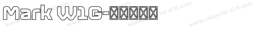 Mark W1G字体转换